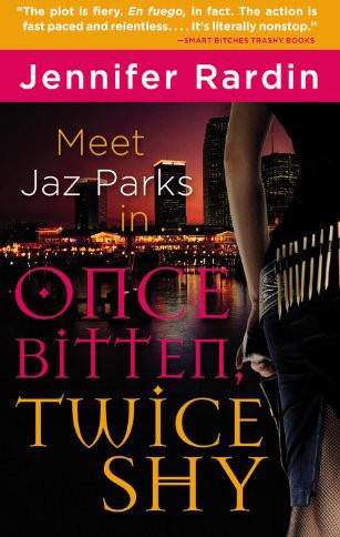 Once Bitten, Twice Shy