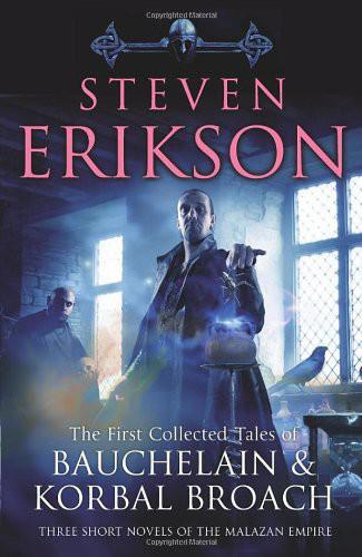 The First Collected Tales of Bauchelain and Korbal Broach